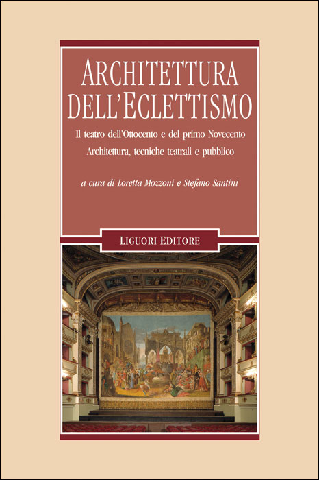 Architettura dell’Eclettismo. Il teatro…