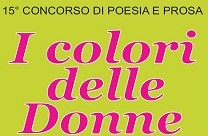 Concorso di poesia e prosa “I Colori delle Donne”