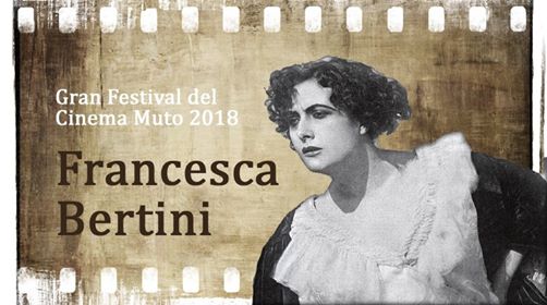 La IX edizione del Gran Festival del Cinema Muto di Milano dedicata alla Bertini