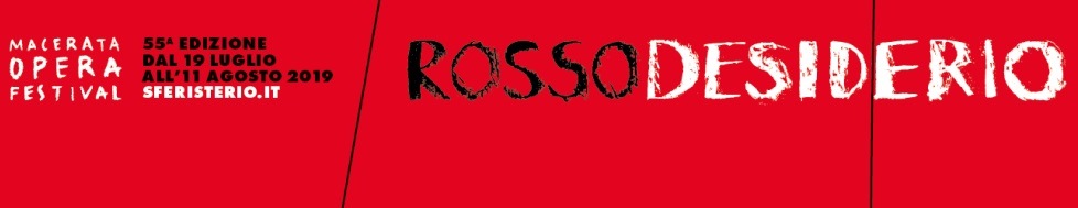 #rossodesiderio per il Macerata Opera Festival 2019