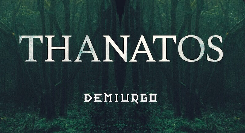 Uscito il nuovo singolo “Thanatos” di Demiurgo