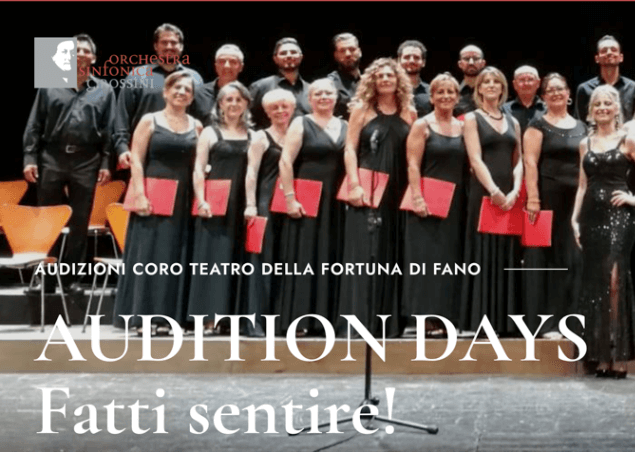 AUDITION DAYS per il Coro del Teatro di Fano