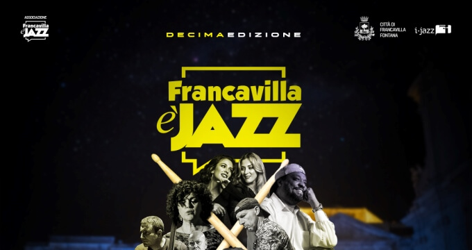 “Francavilla è Jazz” 2023, decennale con stelle di prima grandezza