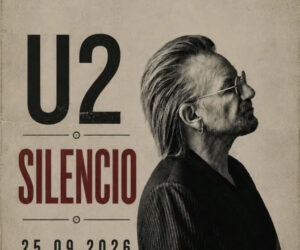 U2 – disponibile il nuovo singolo “Silencio”