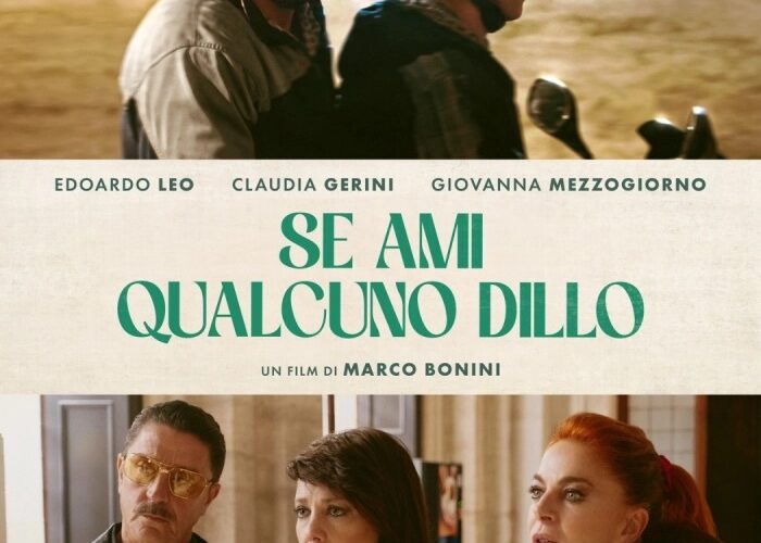 “Se ami qualcuno dillo” di Marco Bonini esce oggi nei cinema