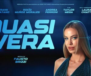 “Quasi Vera” il nuovo film di Fausto Brizzi è nelle sale